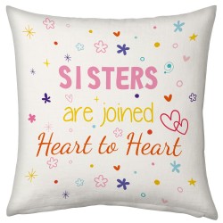 Charming Printed Cushion with filler Loving Sisters